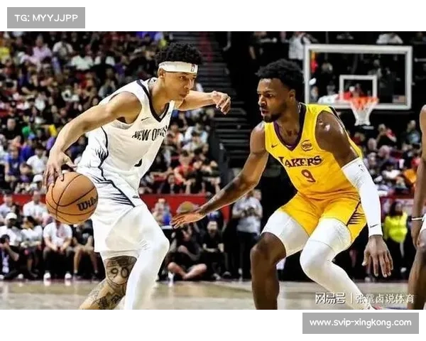 湖人逆转鹈鹕迎夏联两连胜 斯威德21分10篮板统治攻防表现精彩 湖人逆转鹈鹕迎夏联两连胜 斯威德21分10篮板统治攻防表现精彩